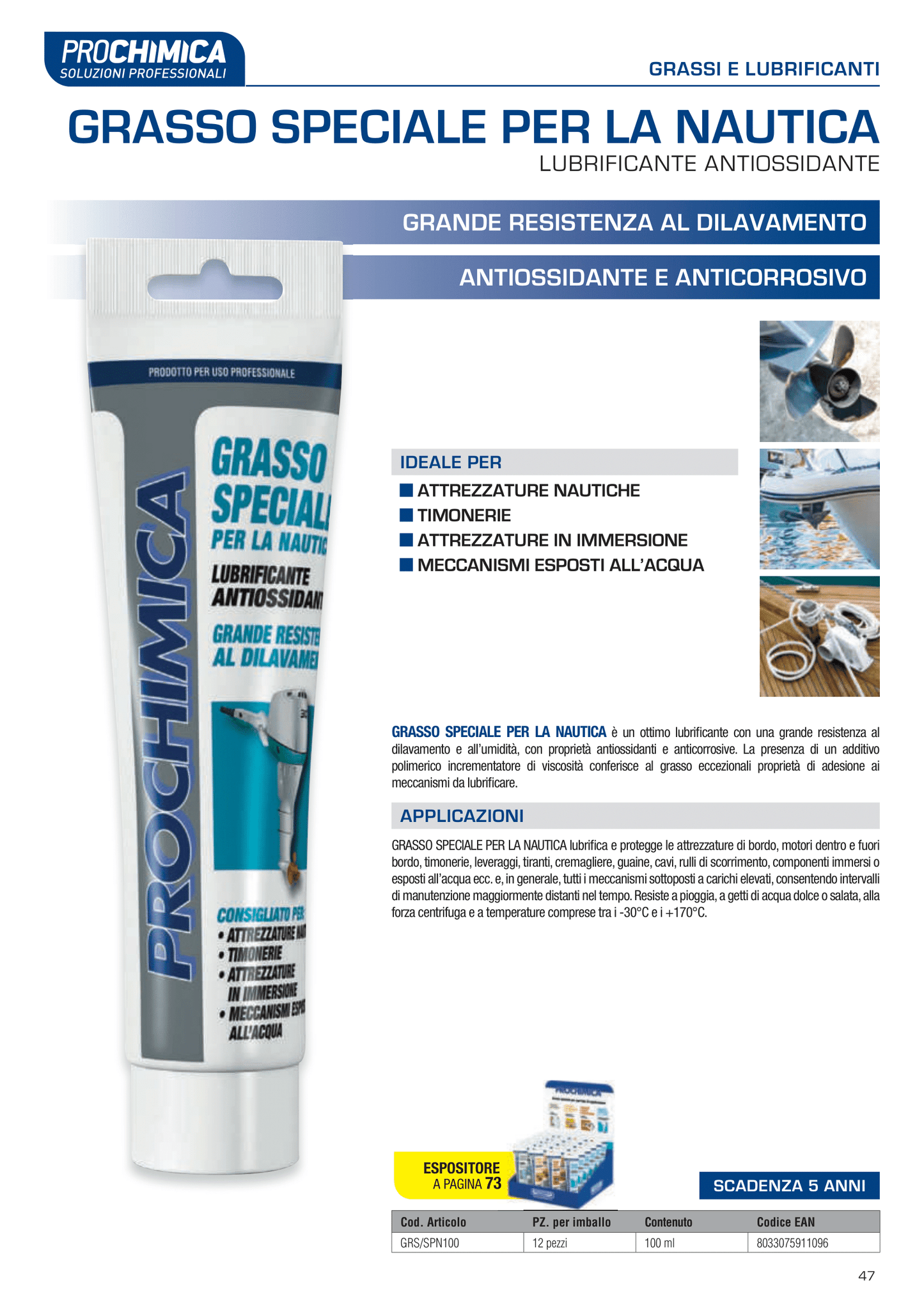 GRASSO SPECIALE PER LA NAUTICA