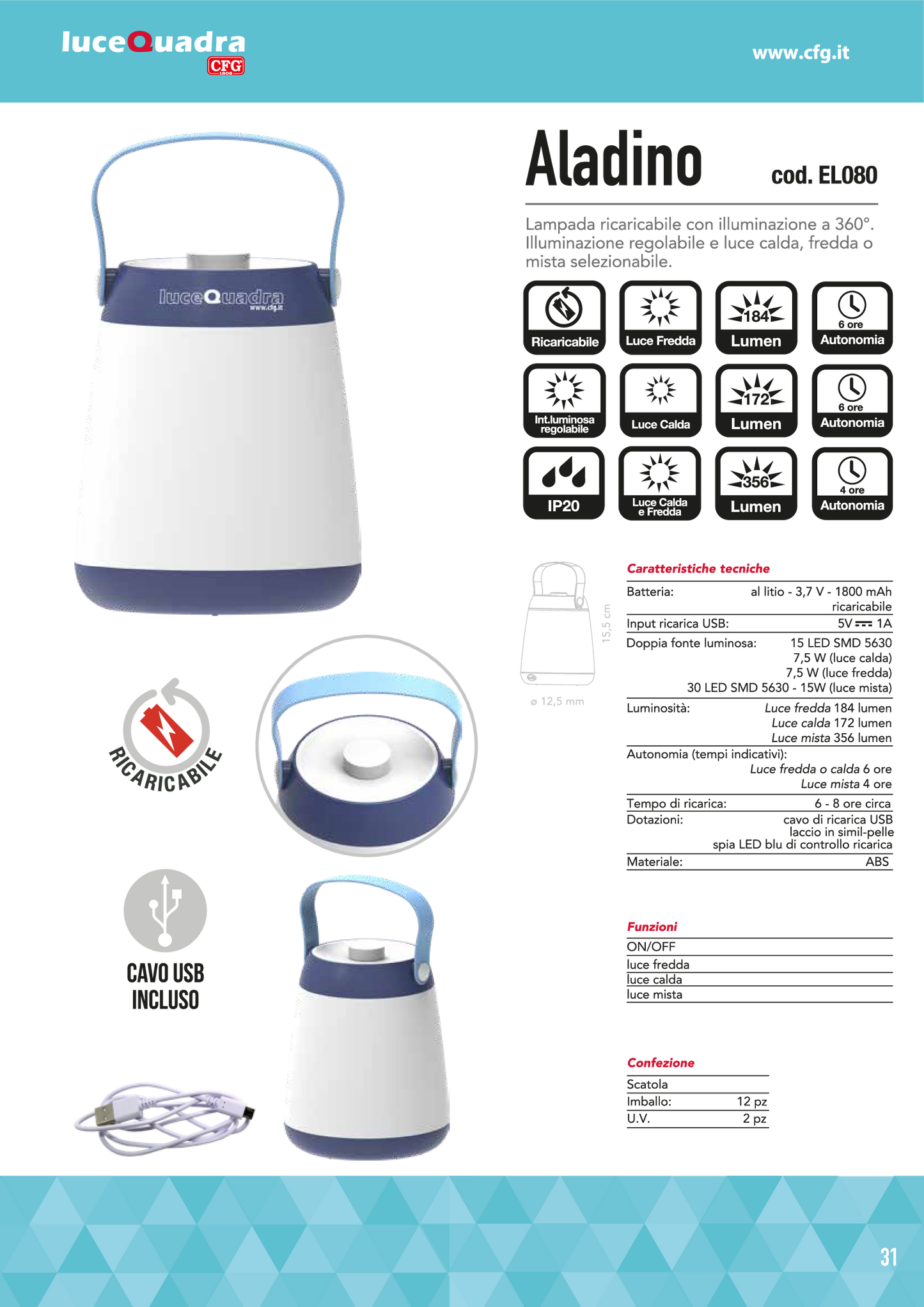 LAMPADA RICARICABILE 360°